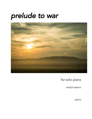 prelude to war