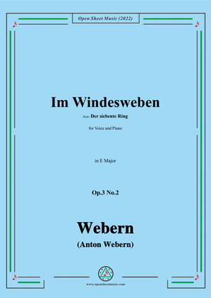 Webern-Im Windesweben,Op.3 No.2,in E Major