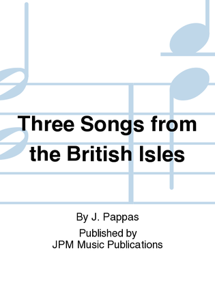 Book cover for Three Songs from the British Isles