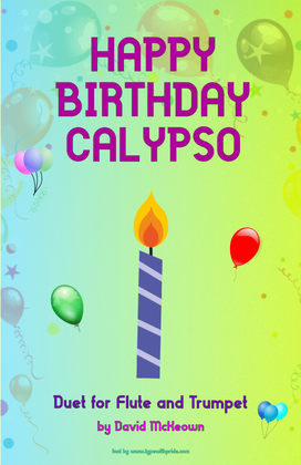 Happy Birthday Calypso, for Flute and Trumpet Duet