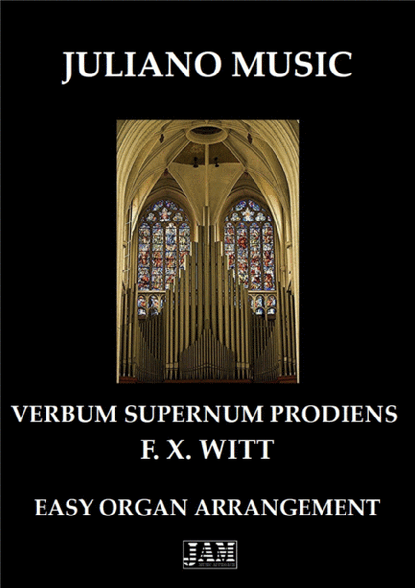 VERBUM SUPERNUM PRODIENS (EASY ORGAN) - F. X. WITT image number null