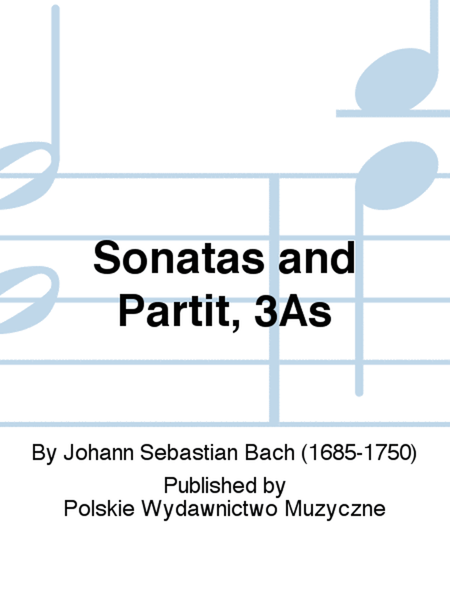 Sonatas and Partitas (3)