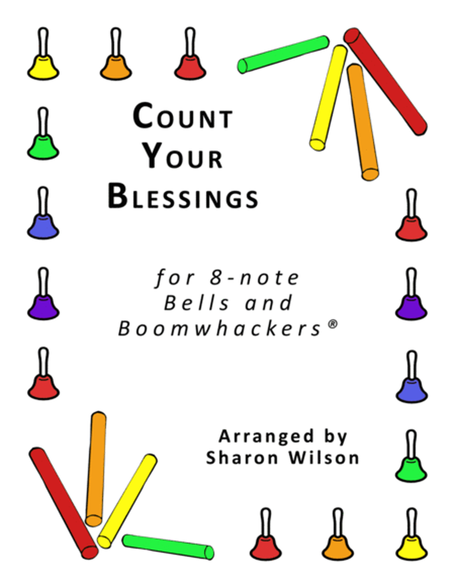 Count Your Blessings (for 8-note Bells and Boomwhackers with Black and White Notes) image number null