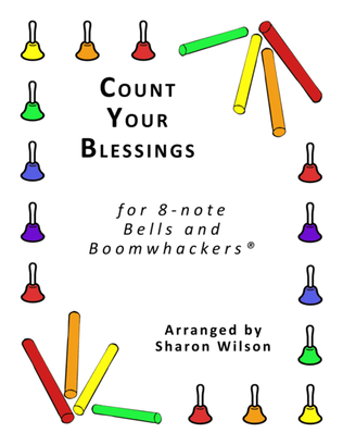 Book cover for Count Your Blessings (for 8-note Bells and Boomwhackers with Black and White Notes)