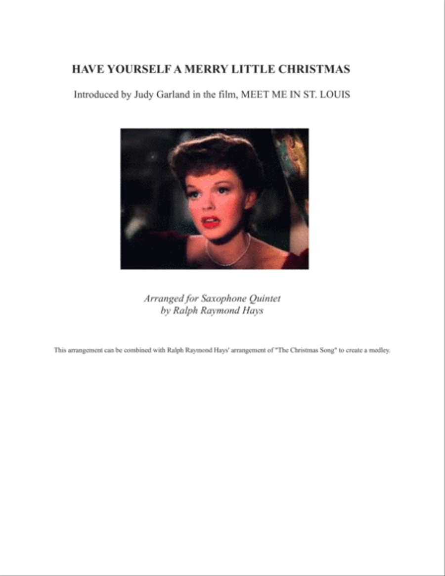 Have Yourself A Merry Little Christmas from MEET ME IN ST. LOUIS Saxophone Quintet scores gallery preview page 1