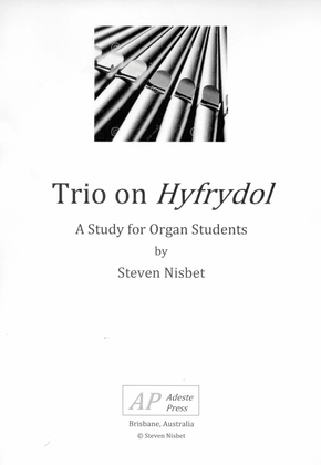 Trio based on Hyfrydol - A Study for Organ Students