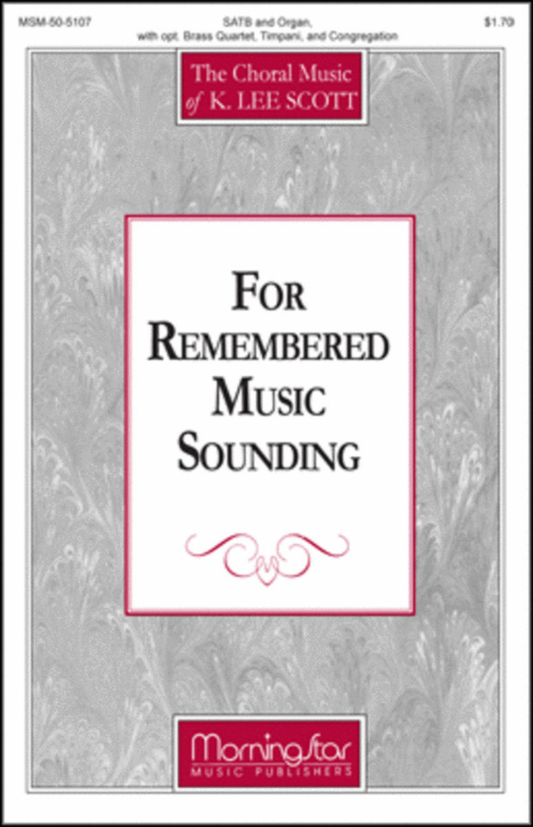 For Remembered Music Sounding (Choral Score) image number null