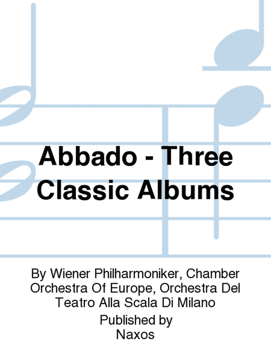 Abbado - Three Classic Albums