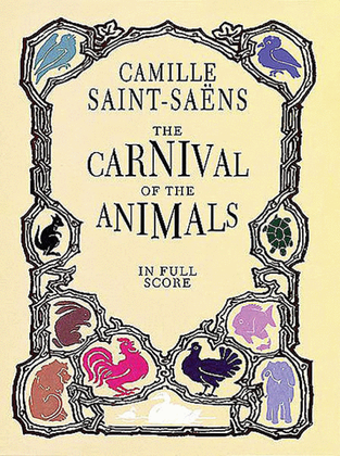 Book cover for The Carnival of the Animals in Full Score