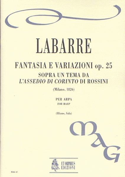 Fantasia and Variations on a Theme from Rossini's "L'Assedio di Corinto" Op. 25
