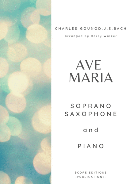 Gounod / Bach: Ave Maria (for Soprano Saxophone and Piano) image number null