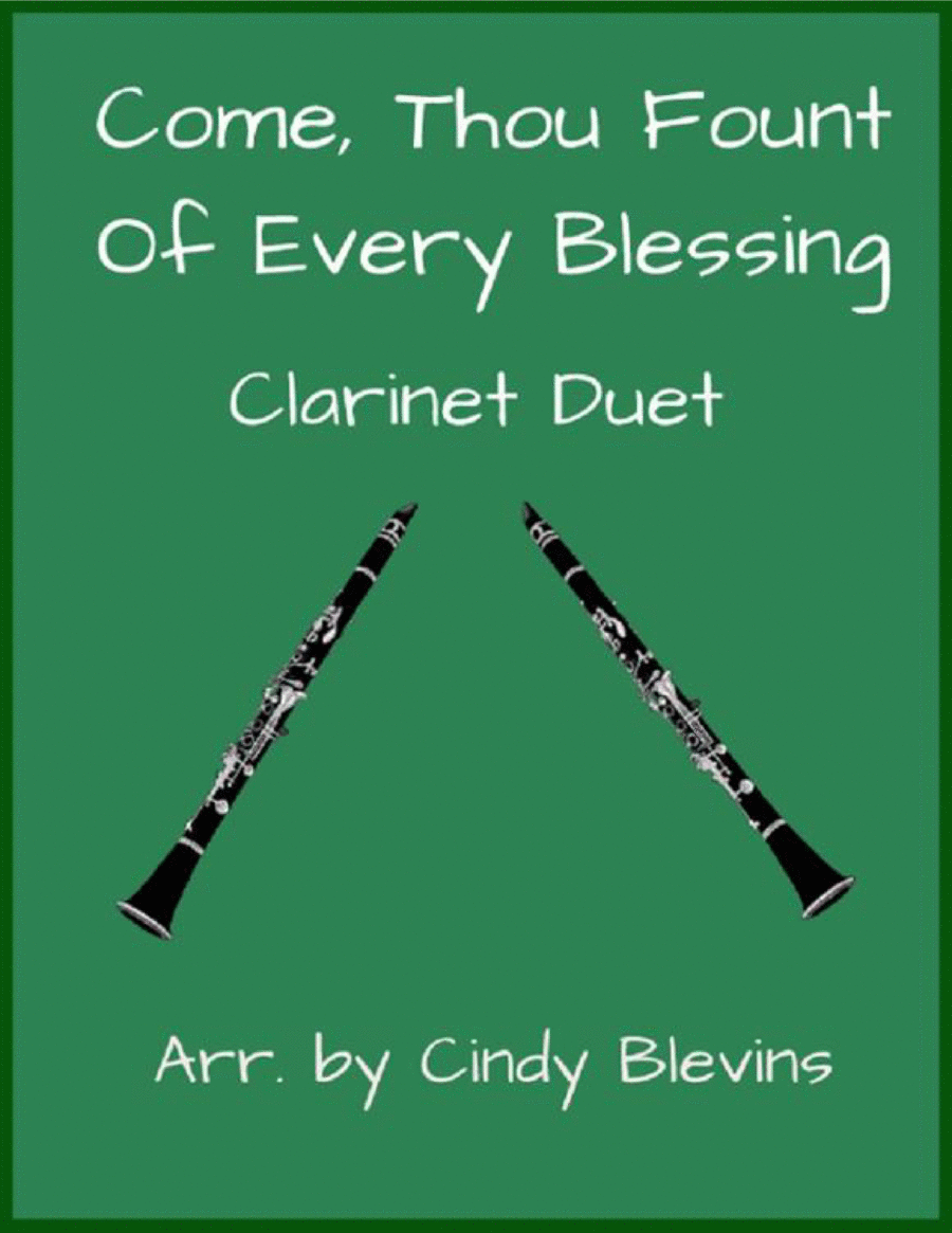 Come, Thou Fount of Every Blessing, Clarinet Duet Clarinet Duet scores gallery preview page 1
