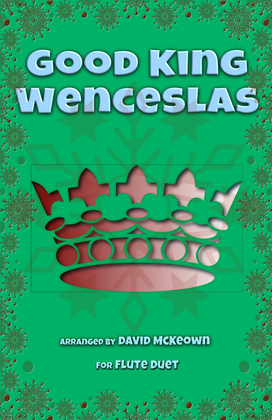 Book cover for Good King Wenceslas, Jazz Style, for Flute Duet