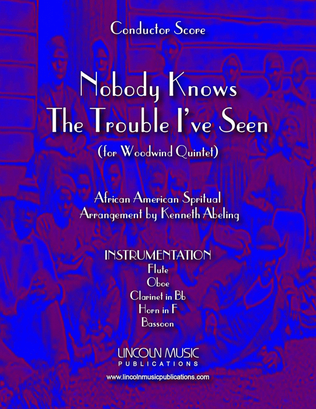 Book cover for Nobody Knows the Trouble I’ve Seen (for Woodwind Quintet)