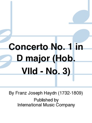 Book cover for Concerto No. 1 In D Major (Hob. Viid: No. 3)