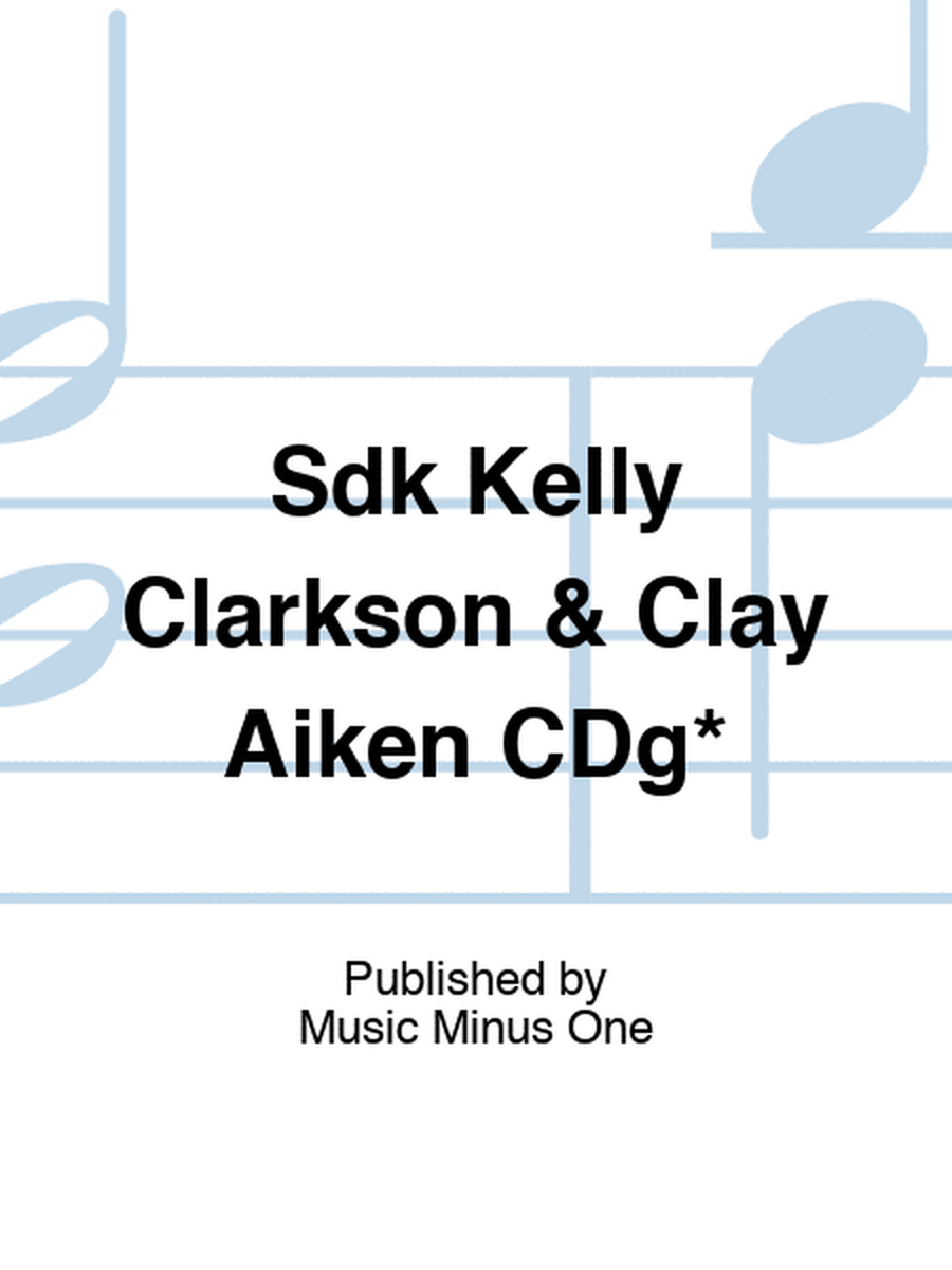 Sdk Kelly Clarkson & Clay Aiken CDg*
