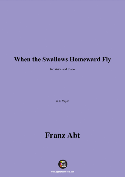 Franz Abt-When the Swallows Homeward Fly,in E Major