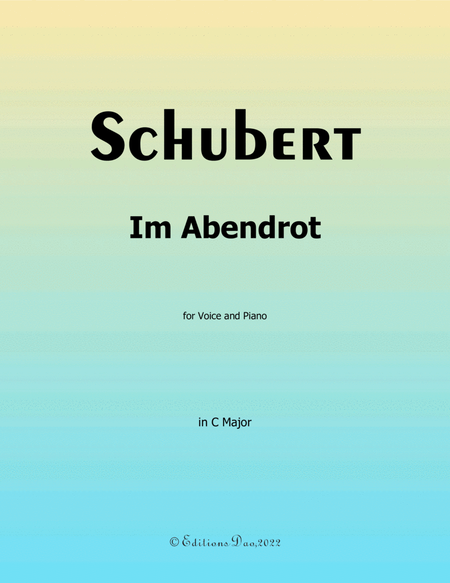 Im Abendrot, by Schubert, in C Major