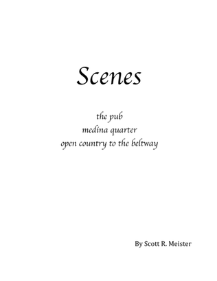 Scenes, a quintet for flute/whistle, viola, bassoon, soprano saxophone and percussion
