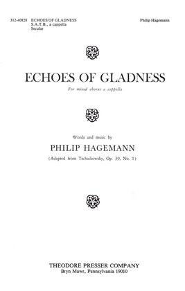 Echoes of Gladness