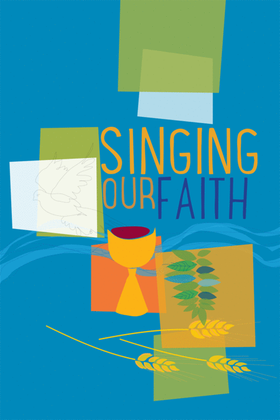 Book cover for Singing Our Faith, Second Edition - Keyboard Accompaniment