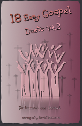 Book cover for 18 Easy Gospel Duets Vol.2 for Trumpet and Clarinet