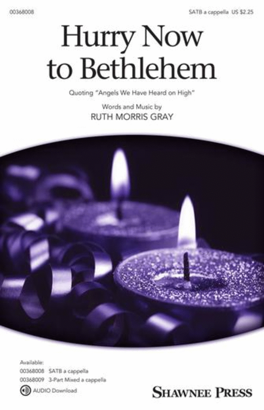 Hurry Now to Bethlehem 4-Part scores gallery preview page 1