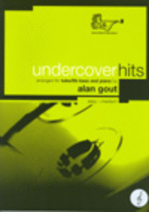 Book cover for Undercover Hits (Tuba/Eb Bass, Treble Clef)