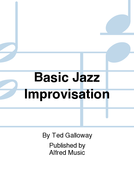 Basic Jazz Improvisation