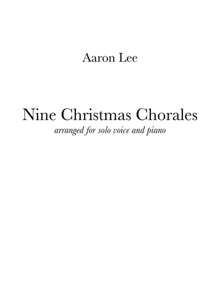 Nine Christmas Chorales (for solo voice and piano)