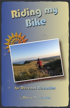 Book cover for Riding My Bike for Descant Recorder Duet