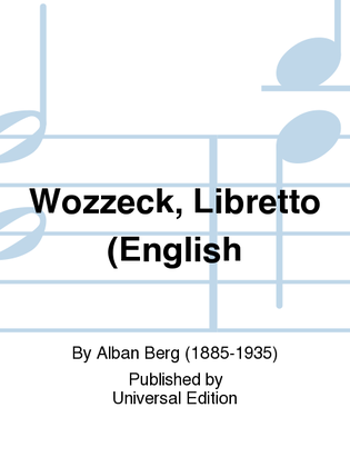 Book cover for Wozzeck, Libretto (English