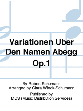 Variationen über den Namen Abegg op.1
