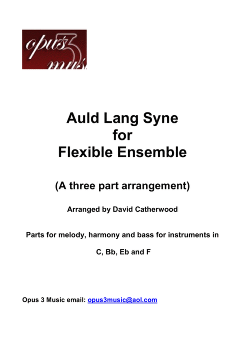 Auld Lang Syne for 3 part Flexible Ensemble arranged by David Catherwood (Old Lang Syne) image number null