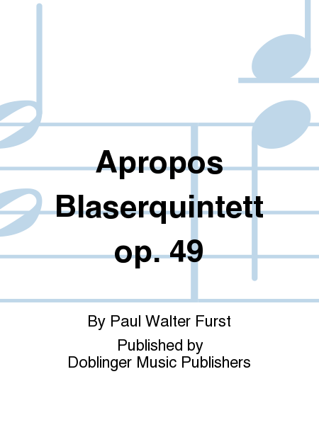 Apropos Blaserquintett op. 49