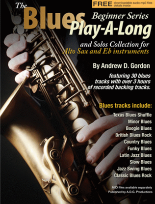 Book cover for The Blues Play-A-Long and Solos Collection for Eb alto sax Beginner Level