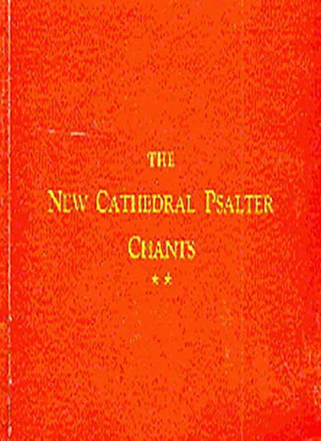 The New Cathedral Psalter Chants 82