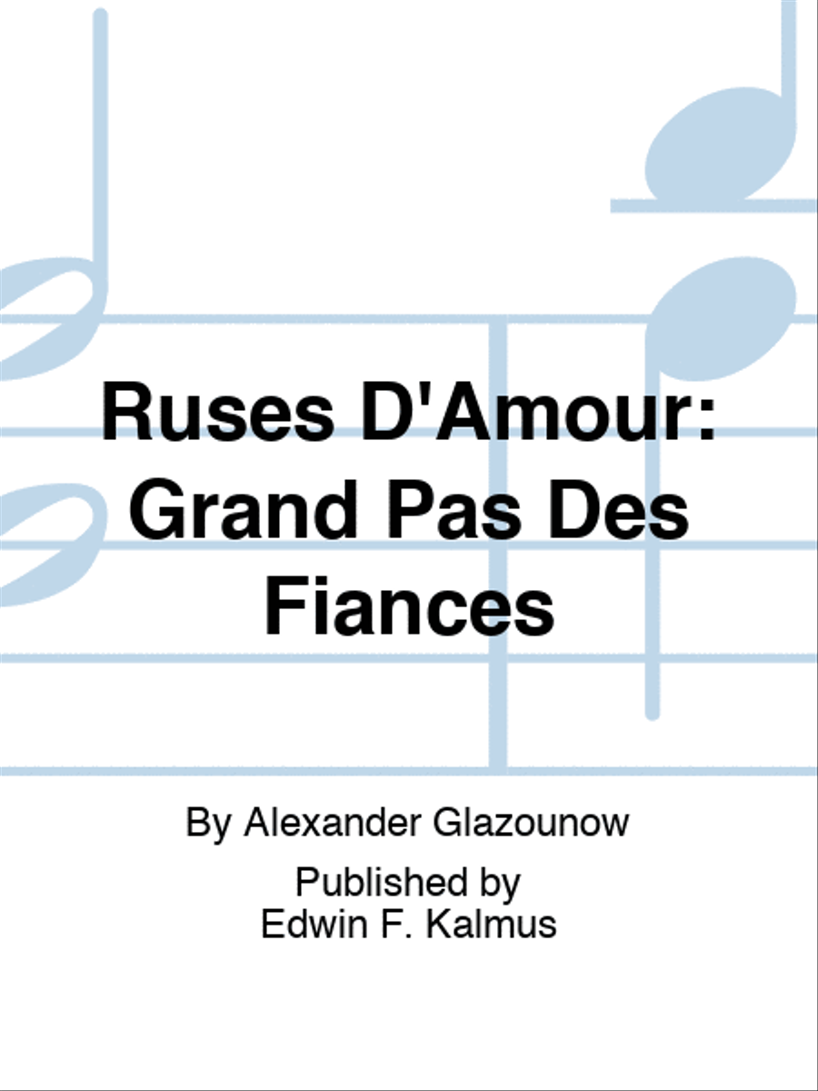 RUSES D'AMOUR: Grand Pas des Fiances Score scores gallery preview page 1