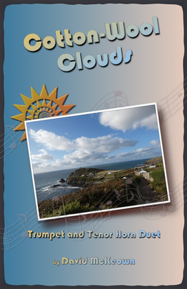 Cotton Wool Clouds for Trumpet and Tenor Horn Duet