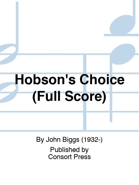 Hobson's Choice (Full Score)
