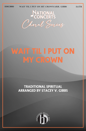 Book cover for Wait Til I Put on My Crown