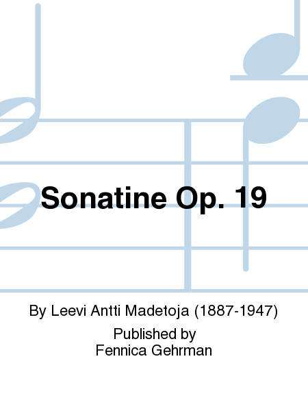 Sonatine Op. 19