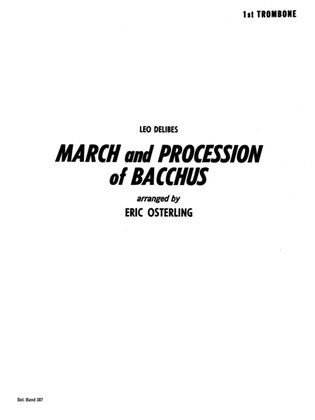 Book cover for March and Procession of Bacchus: 1st Trombone