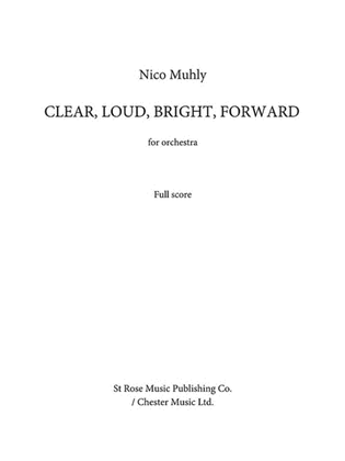 Book cover for Clear, Loud, Bright, Forward