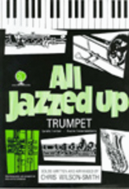 All Jazzed Up (Trumpet with CD)