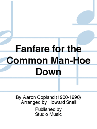 Fanfare for the Common Man-Hoe Down