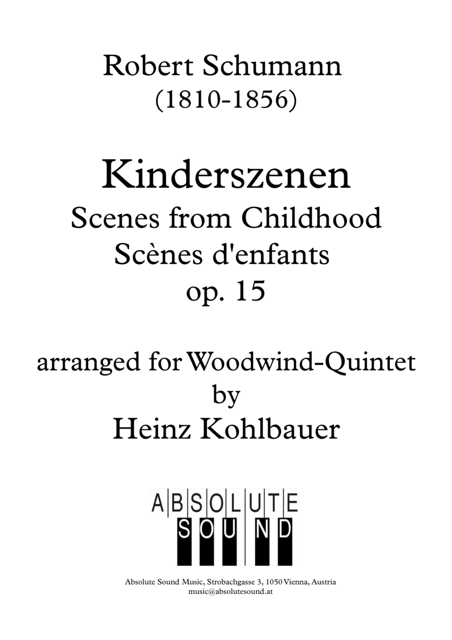 Kinderszenen – Scenes from Childhood – Scènes d’enfants, Opus 15 for Woodwind Quintet Woodwind Quintet scores gallery preview page 1