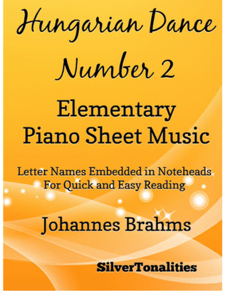 Hungarian Dance Number 2 Elementary Piano Sheet Music