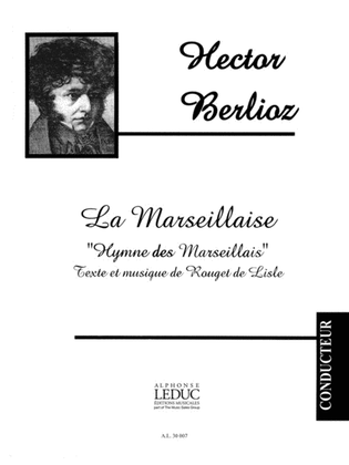 Berlioz Rouget De L. Marseillaise Full Score