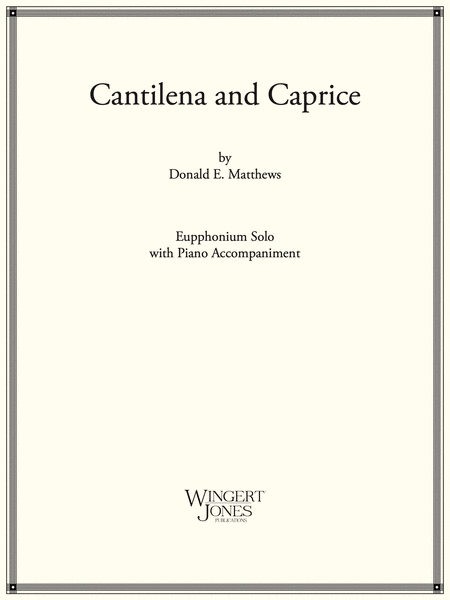 Cantilena And Caprice